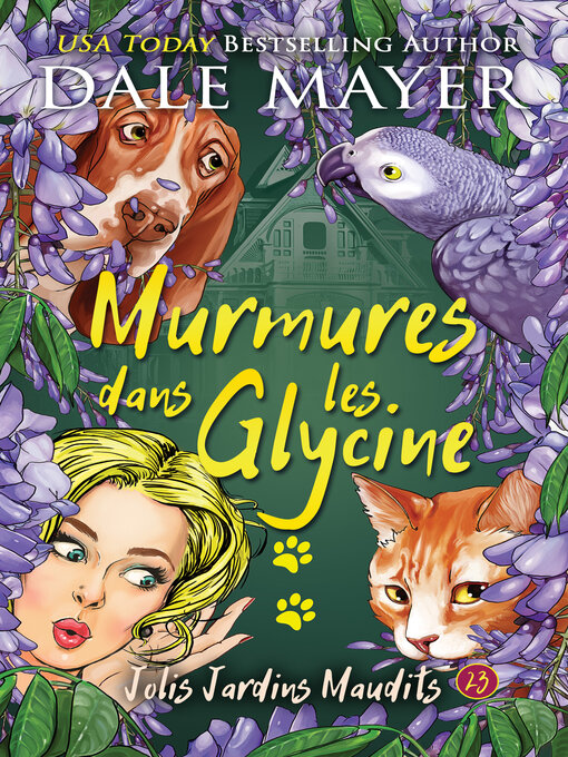 Title details for Murmures dans la Glycine by Dale Mayer - Available